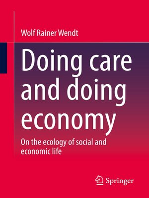 cover image of Doing care and doing economy